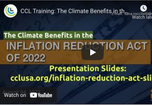 Citizens’ Climate University: The Climate Benefits in the Inflation Reduction Act of 2022